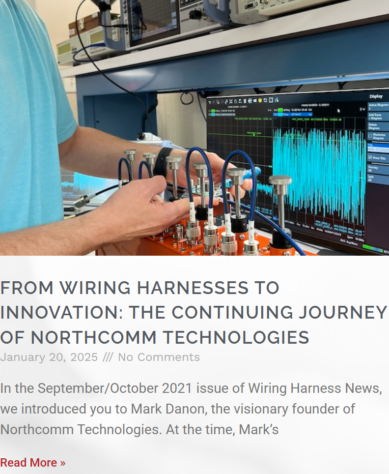 From Wiring Harnesses to Innovation: The Continuing Journey of Northcomm Technologies